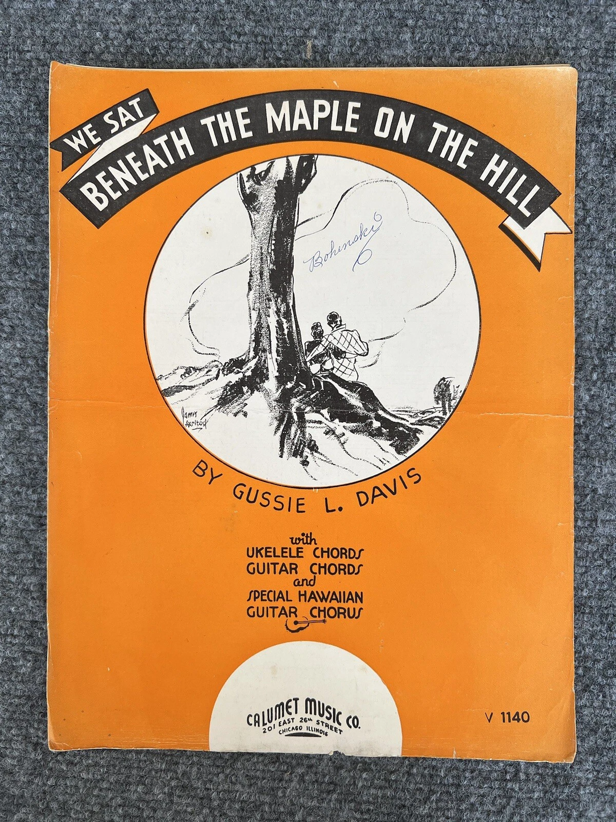 We Sat Beneath The Maple On The Hill (sheet music) - $6.00