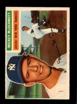 1956 Topps #340 Mickey Mcdermott Vgex Yankees *NY6992 - £25.40 GBP