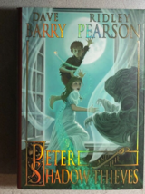 Peter &amp; The Shadow Thieves By Dave Barry &amp; Ridley Pearson (2006) Hyperion Hc 1st - £15.82 GBP