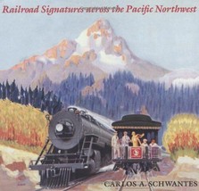 Railroad Signatures Across the Pacific Northwest - £8.76 GBP