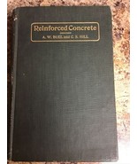 Reinforced Concrete, A. W. Buel, C.s. Hill, Hardcover, 1904 - £38.33 GBP