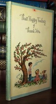 Stillman, Peter That Happy Feeling Of Thank You 1st Edition 1st Printing - £35.87 GBP