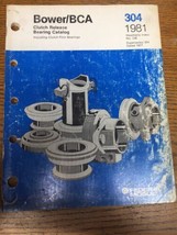 Vintage Federal Mogul 304 1981 Bower BCA Clutch Release Bearing Catalog Manual - £19.84 GBP
