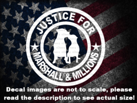 Justice For Marshall &amp; Millions Cut Vinyl Decal Sticker US Made US Seller - £5.28 GBP+