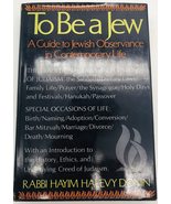 To Be A Jew Hayim Halevy Donin - £15.40 GBP