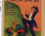 What a Life I Could Live Loving You  Sheet Music 1931 Song of the Week - $13.86
