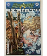DC REBIRTH - AQUAMAN #1 - $15.00