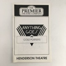 1994 The Premier Theatre Company Anything Goes, Me and My Girl Henderson... - $28.50