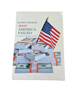 Why America Failed: The Roots of Imperial Decline - Paperback - VERY GOOD - $146.76 MXN