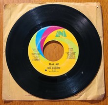 Neil Diamond Play Me / Porcupine Pie 45 UNI 1972 7&quot; - £4.65 GBP