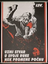 Original Poster LSV Uzmi Stvar u Svoje Ruke Protest Anti Milosevic Serbia - £64.98 GBP