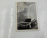 2007 Ford Fusion Owners Manual Handbook OEM A04B19057 - $26.99