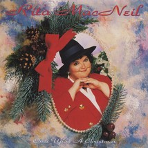 Rita MacNeil - Once Upon A Christmas CD - £6.27 GBP