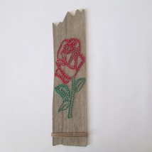 Vintage Rose String Art Handmade Wall Hanging Driftwood Style Plaque Signed - $39.57