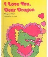 I Love You, Dear Dragon [Library Binding] Margaret Hillert - €25,31 EUR