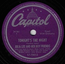 Julia Lee &amp; Boy Friends 78 Tonight&#39;s The Night / After Hours Waltz E- /V... - £5.46 GBP