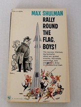 1958 Max Shulman Rally Round The Flag, Boys Illustrated Bantam Vintage Paperback - £9.56 GBP