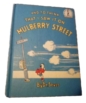 Dr. Seuss And To Think That I Saw It On Mulberry Street Book Club Edition - £20.08 GBP
