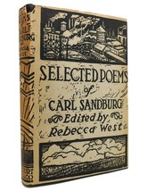 Rebecca West Selected Poems Of Carl Sandburg 1st Edition Early Printing - £68.71 GBP