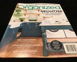 Better Homes &amp; Gardens Magazine Secrets of Getting Organized Summer 2022 - $12.00
