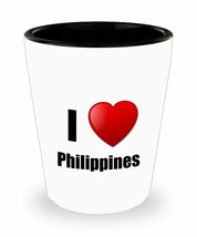 Philippines Shot Glass I Love Country Lover Pride Funny Gift Idea For Li... - £10.26 GBP