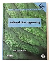 Sedimentation Engineering: Manuals and Reports on Engineering Practice No. 54 - £61.62 GBP