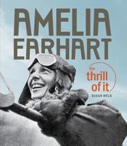 Amelia Earhart Book by Susan Wels [Oversize Hardcover, 2009]; Very Good - £2.50 GBP