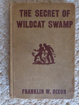 The Secret of Wildcat Swamp 1952 Antique Book by Franklin W. Dixon (#3561) - £12.75 GBP