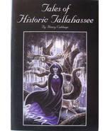 Tales of Historic Tallahassee by Henry Cabbage, Signed by the Author, Pa... - £13.13 GBP