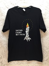&quot;Satan Light My Path&quot; Unisex Adult Size Large Black T-Shirt - £14.55 GBP