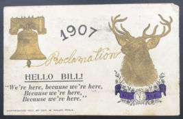 Antique 1907 Elks Convention Proclamation Hello Bill Postcard Geo W Hales - £12.60 GBP