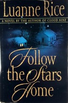 Follow the Stars of Home by Luanne Rice / 2000 Hardcover BCE Romance - £1.78 GBP