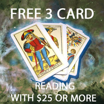 FREE W $25 PAST PRESENT FUTURE  3 CARD TAROT READING PSYCHIC 98 yr Witch... - £0.00 GBP