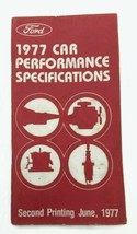 1977 Ford Car Performance Specifications First Printing November 1976 Bo... - $12.60