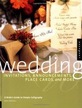 Wedding Invitations, Announcements, Placecards, and More: A Brides Guide... - £2.29 GBP