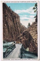 Postcard Pillars Of Hercules Big Thompson Canon Rocky Mountain Park Colorado - £2.73 GBP