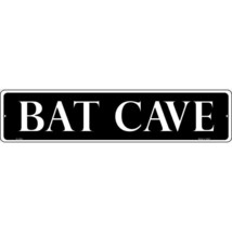Bat Cave Novelty Metal Street Sign 18&quot; x 4&quot; NEW! - £7.77 GBP
