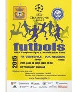 Football Soccer Program UEFA Champions League FK Ventspils HJK Helsinki ... - £7.95 GBP
