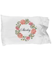 Shirley - Pillow Case - $17.95