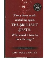 The Brilliant Death by Amy Rose Capetta -- ARC - $10.89