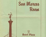 San Marcos Room Menu Hotel Plaza on Union Square San Francisco Californi... - £68.70 GBP