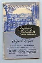 Louisiana's Fabulous Foods and How to Cook Them Original Recipes Cookbook  - $9.90