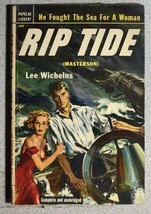 RIP TIDE by Lee Wichelns (1952) Popular Library adventure paperback 1st - £10.27 GBP