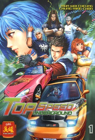 2004 PB Top Speed underground, Tome 1 by Chung Ming Chan - $6.62