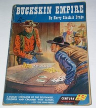 Century Western Novel Pulp Buckskin Empire Vintage 1942 Harry Sinclair D... - $19.99