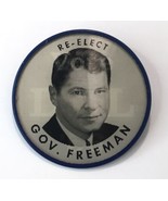1956 Re-Elect Governor Freeman (Orville) Lenticular Flicker Button Pin V... - £39.17 GBP