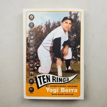 First Edition Yogi Berra Ten Rings 2003 NY Yankees Dave Kaplan Hardcover - £3.04 GBP