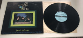 All Praise To Thee Jean, Lois, Bonnie Vintage Vinyl Record - £7.36 GBP