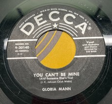 Gloria Mann You Cant Be Mine / Faded Photographs 45 DooWop Record Decca VG+ - £6.26 GBP