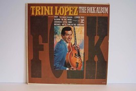 Trini Lopez - The Folk Album Vinyl LP Record Album R-6147 Mono - £5.27 GBP